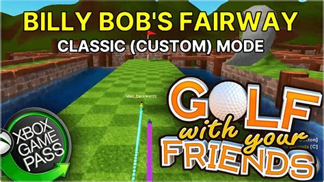 Golf With Friends Custom Maps