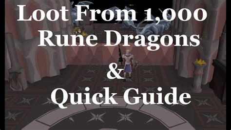 Loot From 1,000 Rune Dragons & Quick Guide | Old School Runescape - YouTube