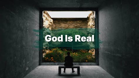 God Is Real