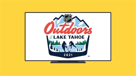 How to Watch 2021 NHL Outdoor Games at Lake Tahoe on Apple TV, Roku ...