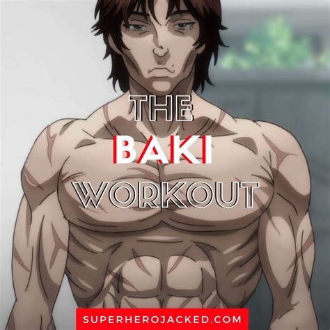 Baki Workout Routine: Train like a Mixed Martial Arts Master | Best ...