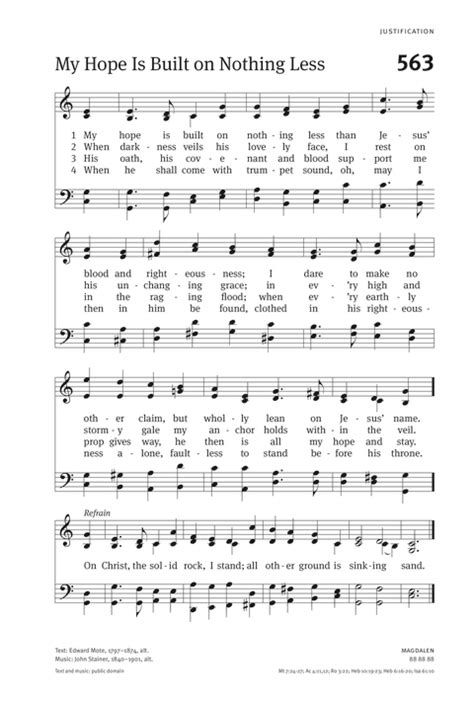 Christian Worship: Hymnal 563. My hope is built on nothing less ...