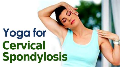 Cervical Spondylosis Yoga Exercises