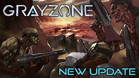 GRAYZONE GAME TRAILER - MAJOR UPDATE - YouTube