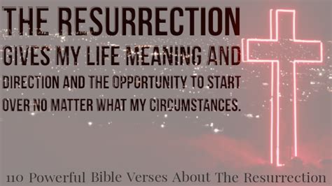 110 Epic Bible Verses About The Resurrection of Jesus Christ