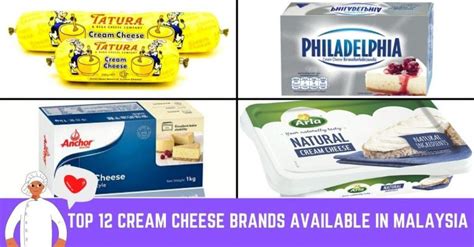 Top 12 Cream Cheese Brands Available in Malaysia 2023 | Latest 2023