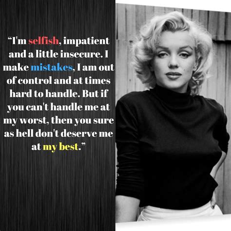 Wise Famous Quotes: Marilyn Monroe Quotes Im Selfish