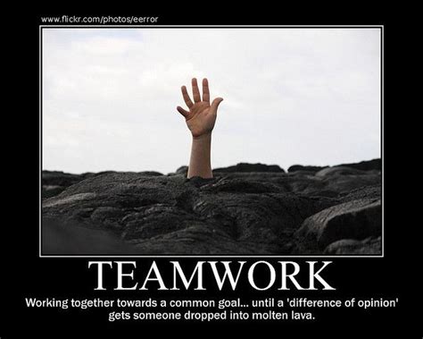 Funny Teamwork Quotes For Work - Funny Memes