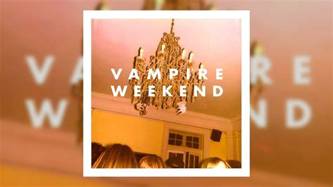 Rediscover Vampire Weekend’s Eponymous Debut Album ‘Vampire Weekend ...