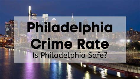 Philadelphia Crime Rate | 👮 Is Philadelphia Safe? [Data, Stats, Reports ...