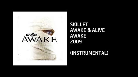 Skillet - Awake & Alive [Custom Instrumental] - YouTube