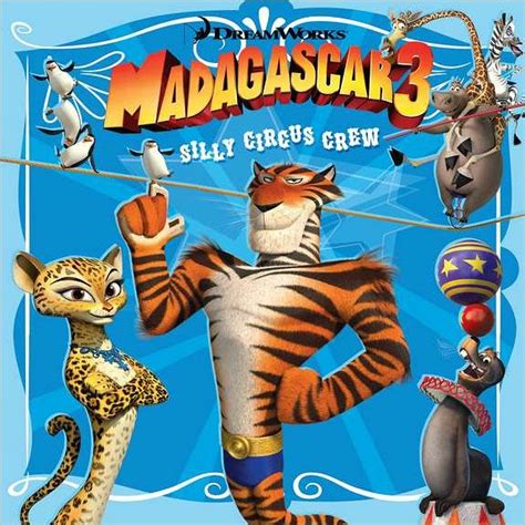 silly circus crew - Madagascar 3 Photo (29357676) - Fanpop