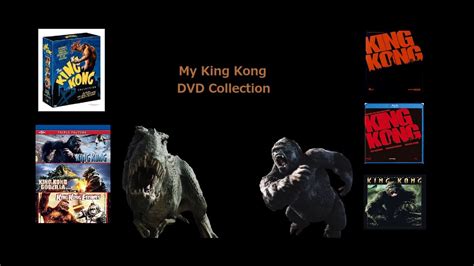 King Kong DVD Collection - YouTube