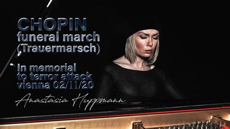 Chopin funeral march | Trauermarsch | In memorial to terror attack ...