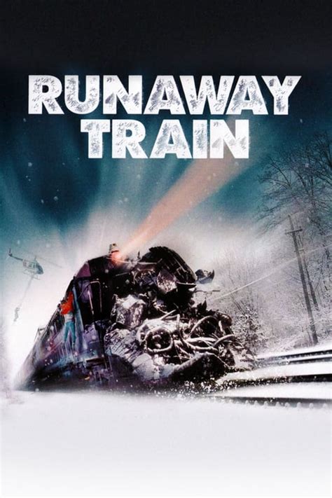 Runaway Train (1985) — The Movie Database (TMDB)