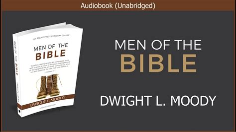 Men of The Bible | Dwight L. Moody | Christian Audiobook - thejesusculture