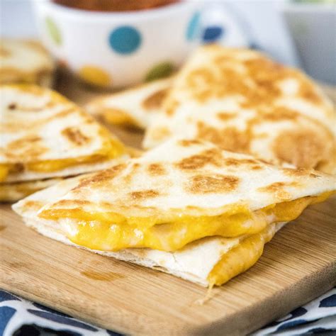 Cheese Quesadilla - Dinners, Dishes, and Desserts