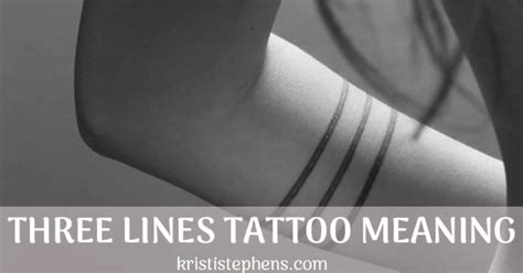 Three Lines Tattoo Meaning: Its popular Symbolism 2023