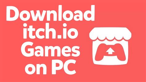 How to Download itch io Games on PC - YouTube