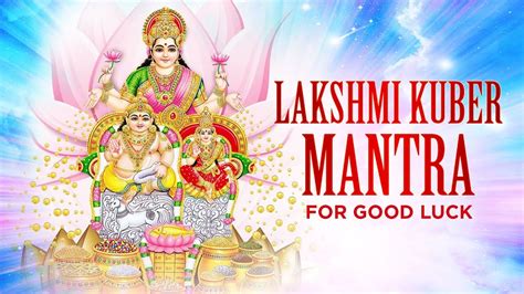 Laxmi kuber mantra - bhlasopa