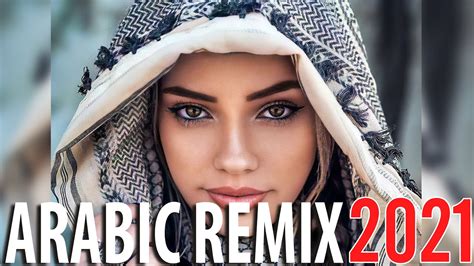 Arabic Remix 2023 | Best Arabian Remix 2023 | Music Arabic Trap Mix ...