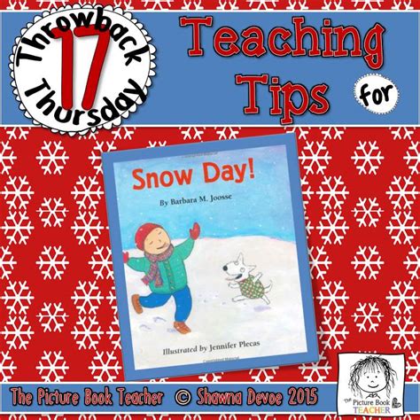 Throwback Thursday - Snow Day | The Picture Book Teacher's Edition