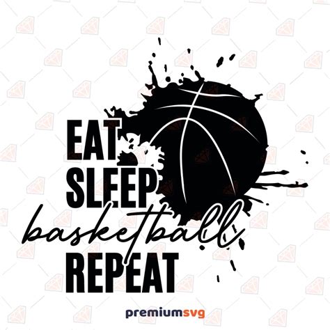 Eat Sleep Basketball Repeat SVG for Cricut, Silhouette | PremiumSVG