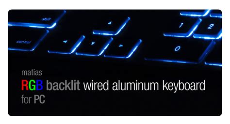 Matias RGB Backlit Wired Aluminum Keyboard for PC