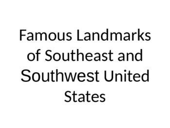 U.S. Regions: The South's Landmarks Presentation by Fun and Fit in Second