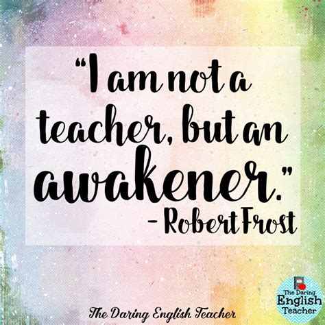 The Daring English Teacher: Inspirational Teacher Quotes