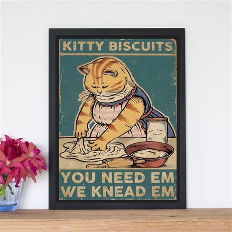 Kitty Biscuits You Need Em We Knead Em Cat Magnet or Print - Etsy Canada