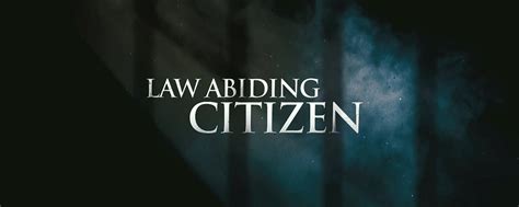 Law Abiding Citizen Movie Quotes. QuotesGram