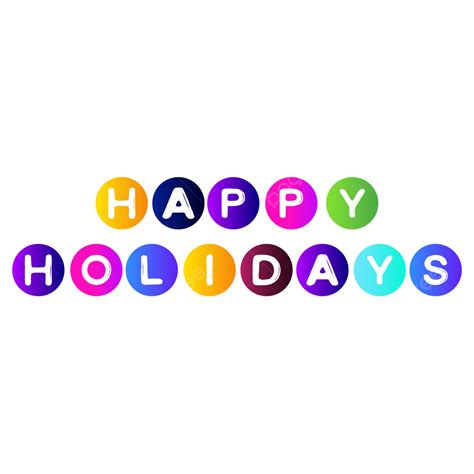 Happy Holidays Clipart Vector, Holidays, Happy, Clipart PNG and Vector ...