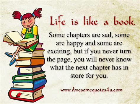 Awesome Quotes: Life is like a book.