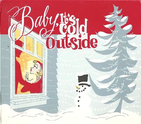 Baby, It's Cold Outside (2005, CD) | Discogs