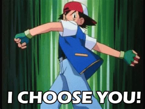 I Choose You! GIF - Pokemon Poke Ball Ash - Tumuklas at Magbahagi ng ...