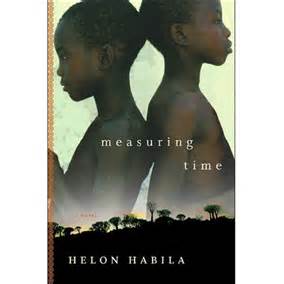 Measuring Time by Helon Habila