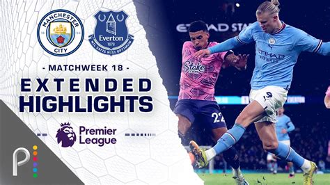 Manchester City v. Everton | PREMIER LEAGUE HIGHLIGHTS | 12/31/2022 ...