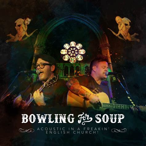 Album/DVD Review: BOWLING FOR SOUP - Acoustic in a Freakin' English ...