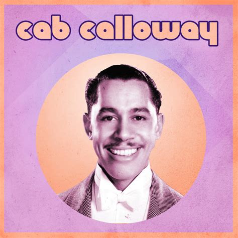 Cab Calloway: best songs · discography · lyrics