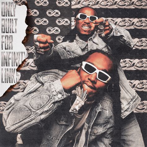 Quavo & Takeoff - Only Built For Infinity Links Lyrics and Tracklist ...