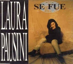 Laura Pausini - Se Fue (CD) at Discogs