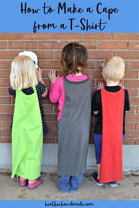 How to Make a Cape from a T-Shirt • Heather Handmade