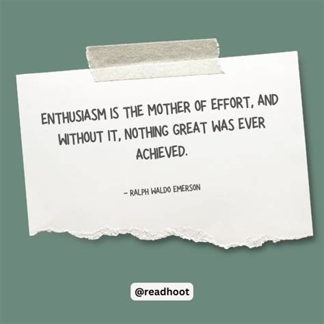 100+ Inspiring Enthusiasm Quotes for Success and Joy