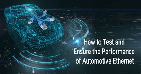 Apposite: How to Test and Ensure the Performance of Automotive Ethernet ...