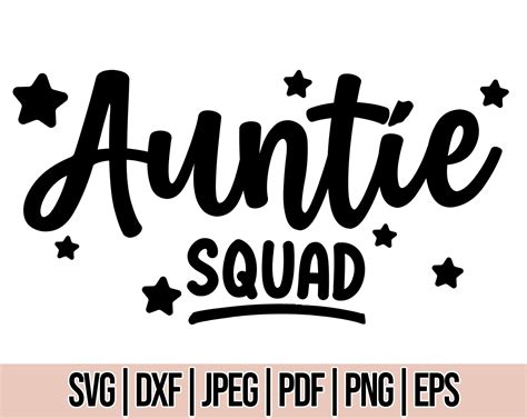 Auntie Squad Svg Aunt Squad SVG Aunt Svg best aunt Svg | Etsy