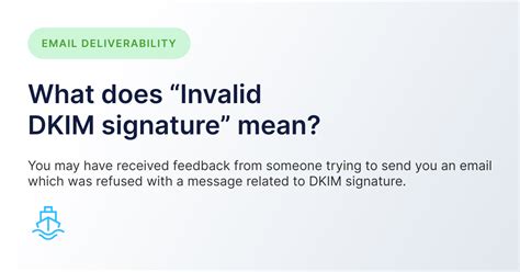 What does “Invalid DKIM signature” mean? — ImprovMX Help Center