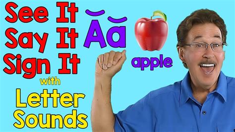 See It, Say It, Sign It | Letter Sounds | ASL Alphabet | Jack Hartmann ...