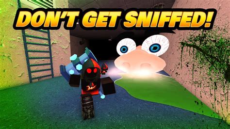 DON'T GET SNIFFED on Roblox - YouTube