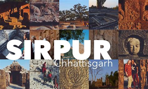 Sirpur: TOP Travel Tips to explore Chhattisgarh Tourism!